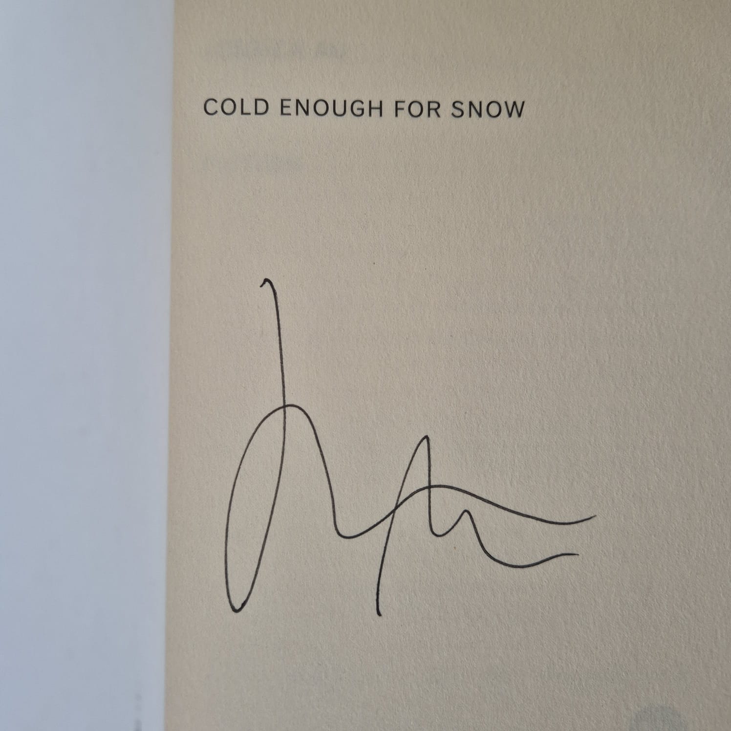 'Cold Enough for Snow' by Jessica Au (signed copy)