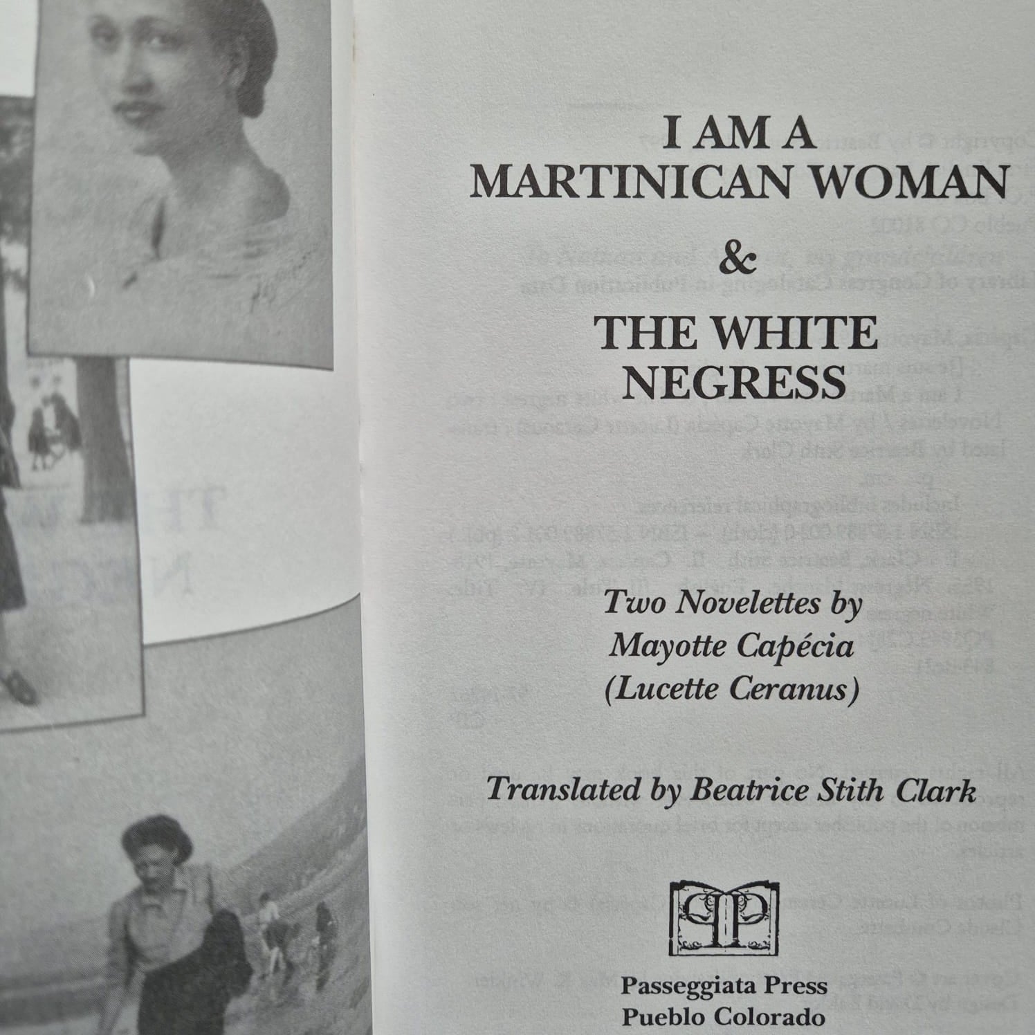 'I Am a Martinican Woman & The White Negress' Mayotte Capécia