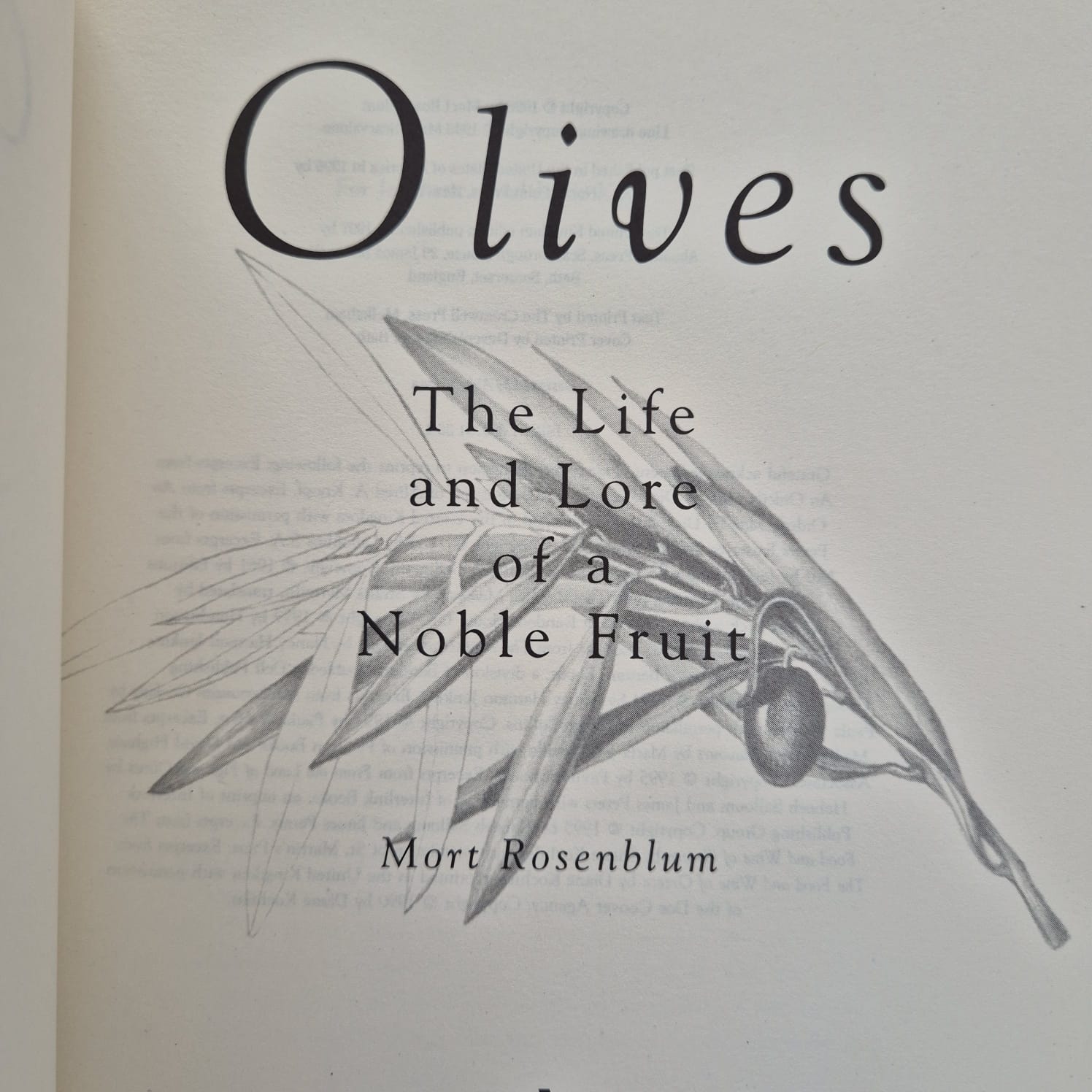 'Olives: The Life and Lore of a Noble Fruit' by Mort Rosenblum