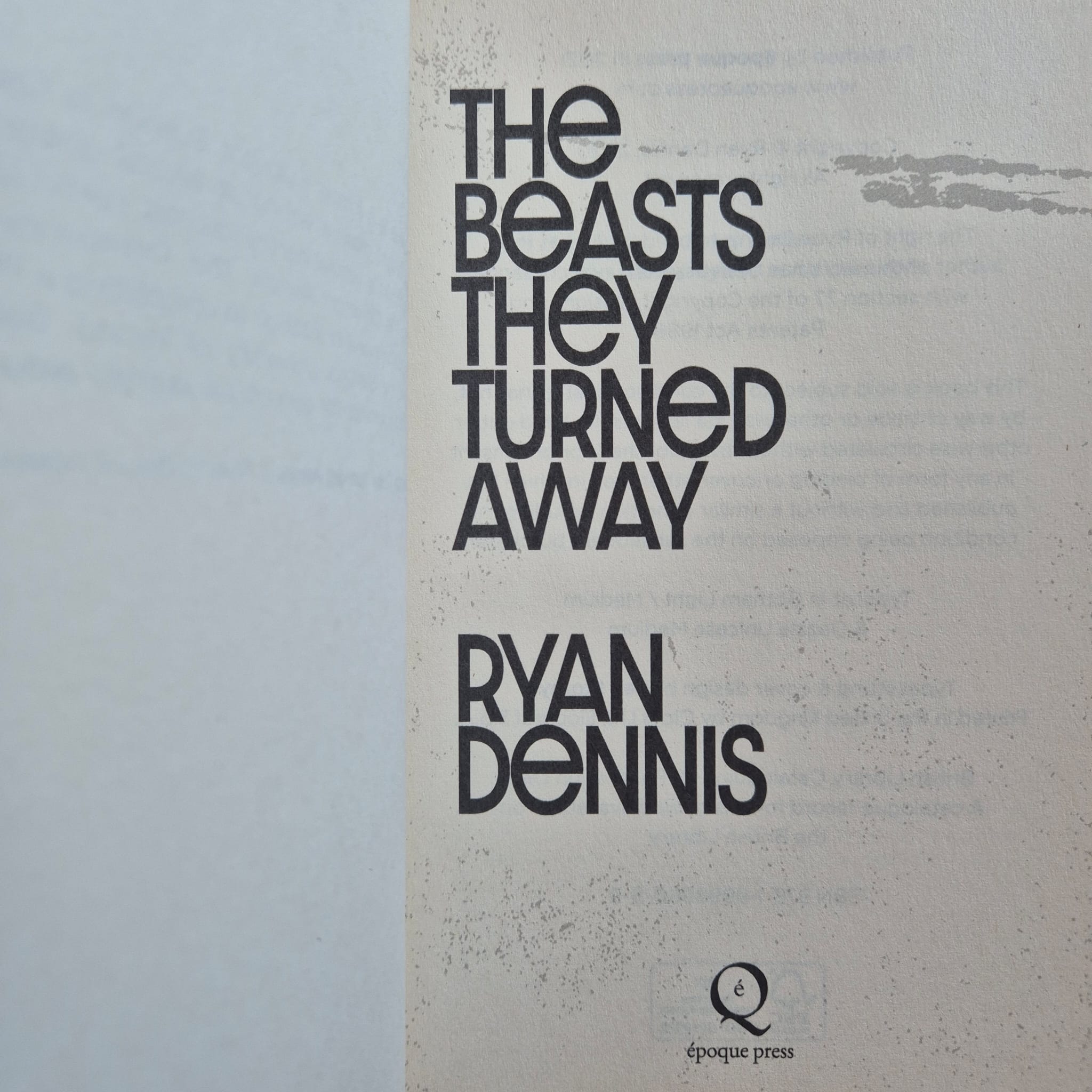 'The Beasts They Turned Away' by Ryan Dennis
