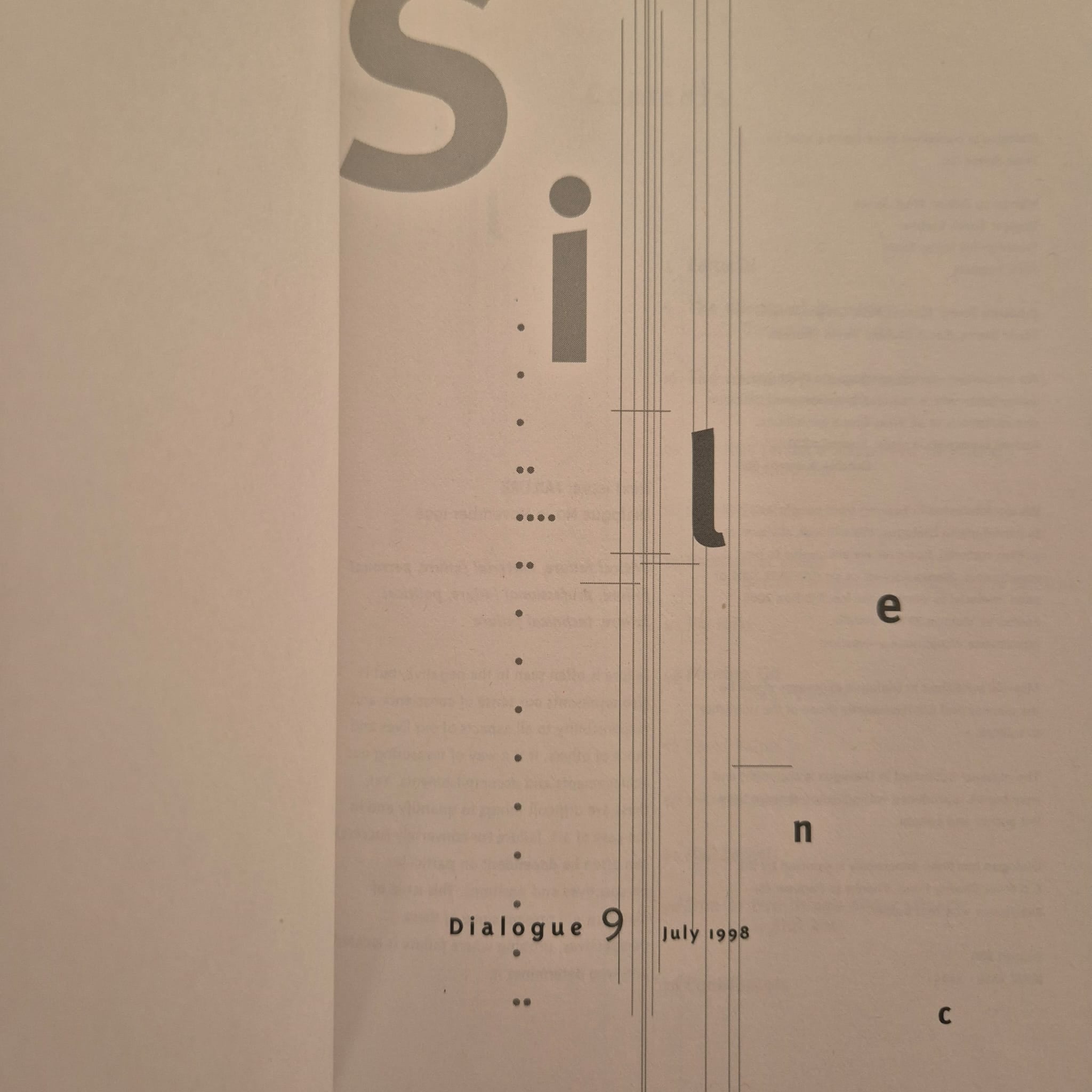 'Dialogue No. 9: Silence' — July 1998