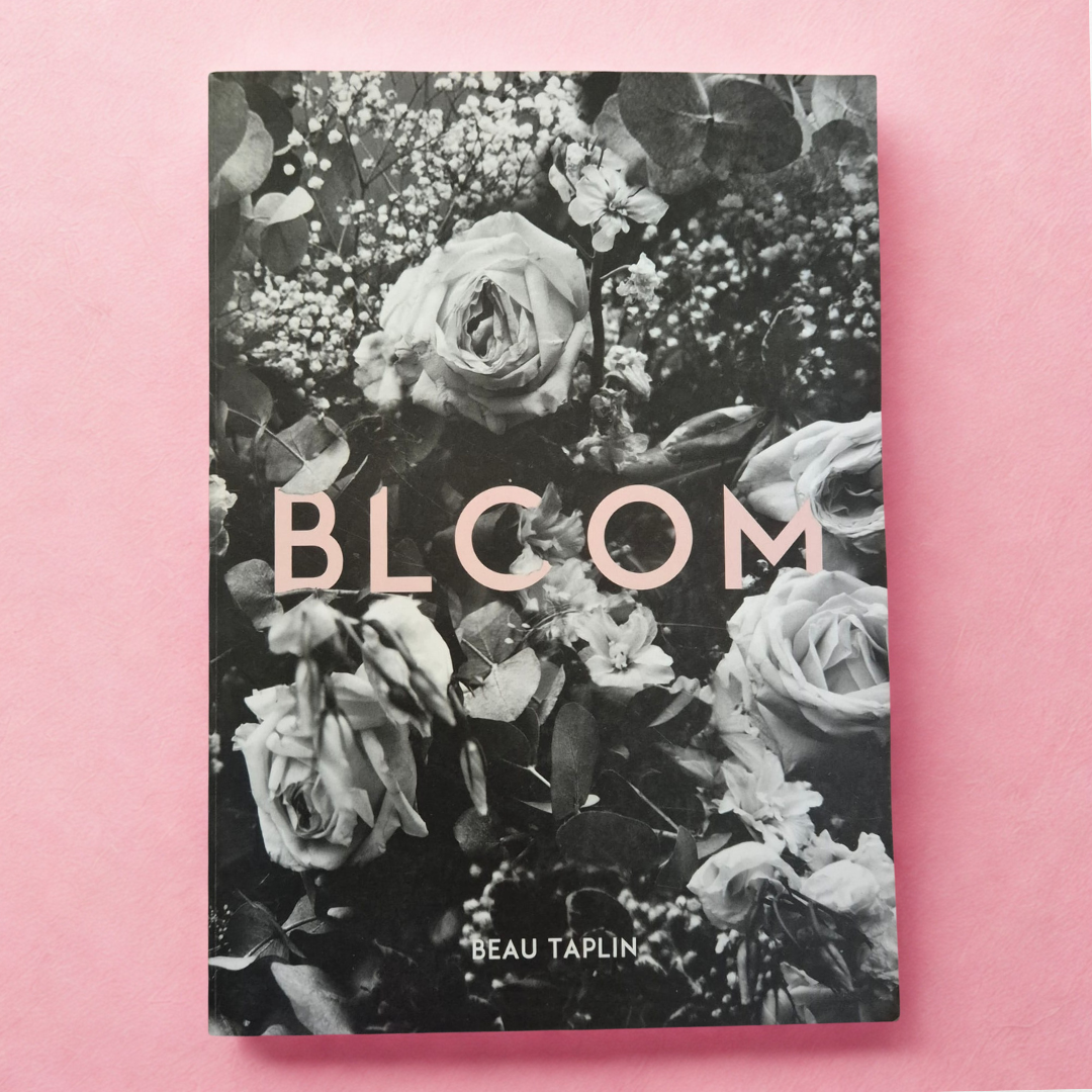 'Bloom' by Beau Taplin