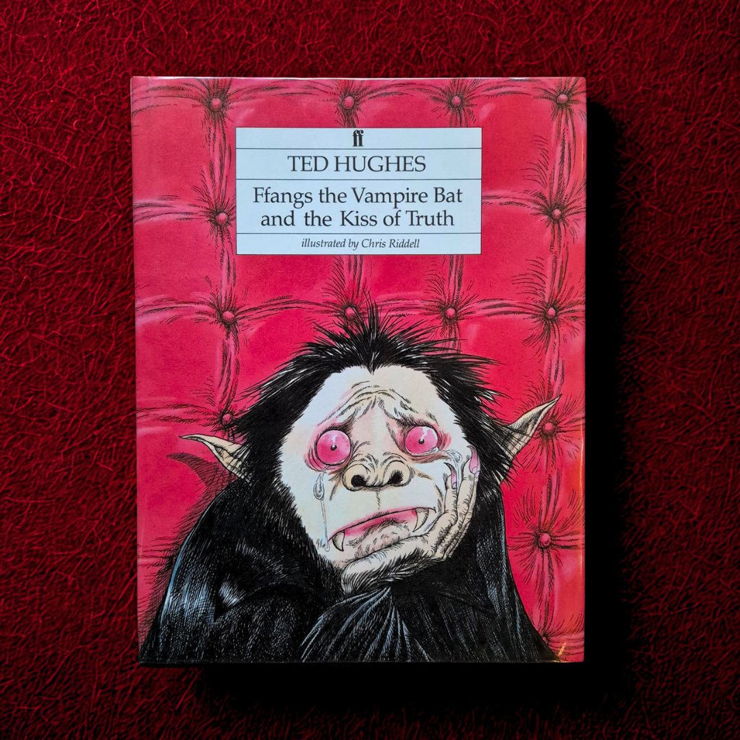 'Ffangs the Vampire Bat and the Kiss of Truth' by Ted Hughes