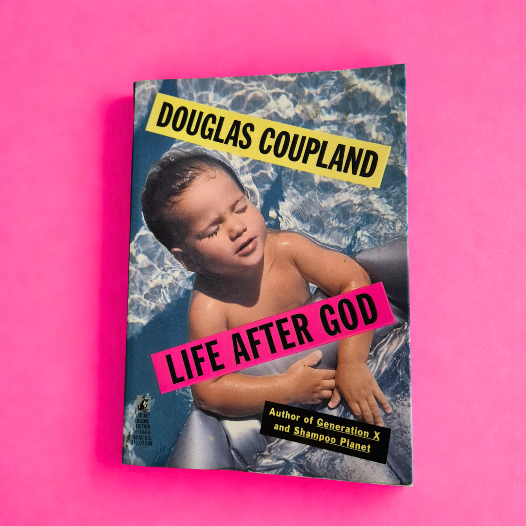 'Life After God' by Douglas Coupland