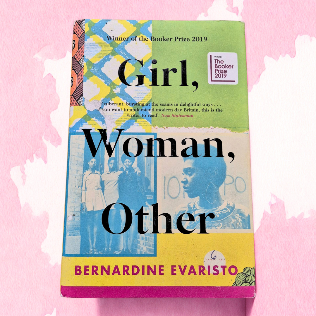 'Girl, Woman, Other' by Bernadine Evaristo