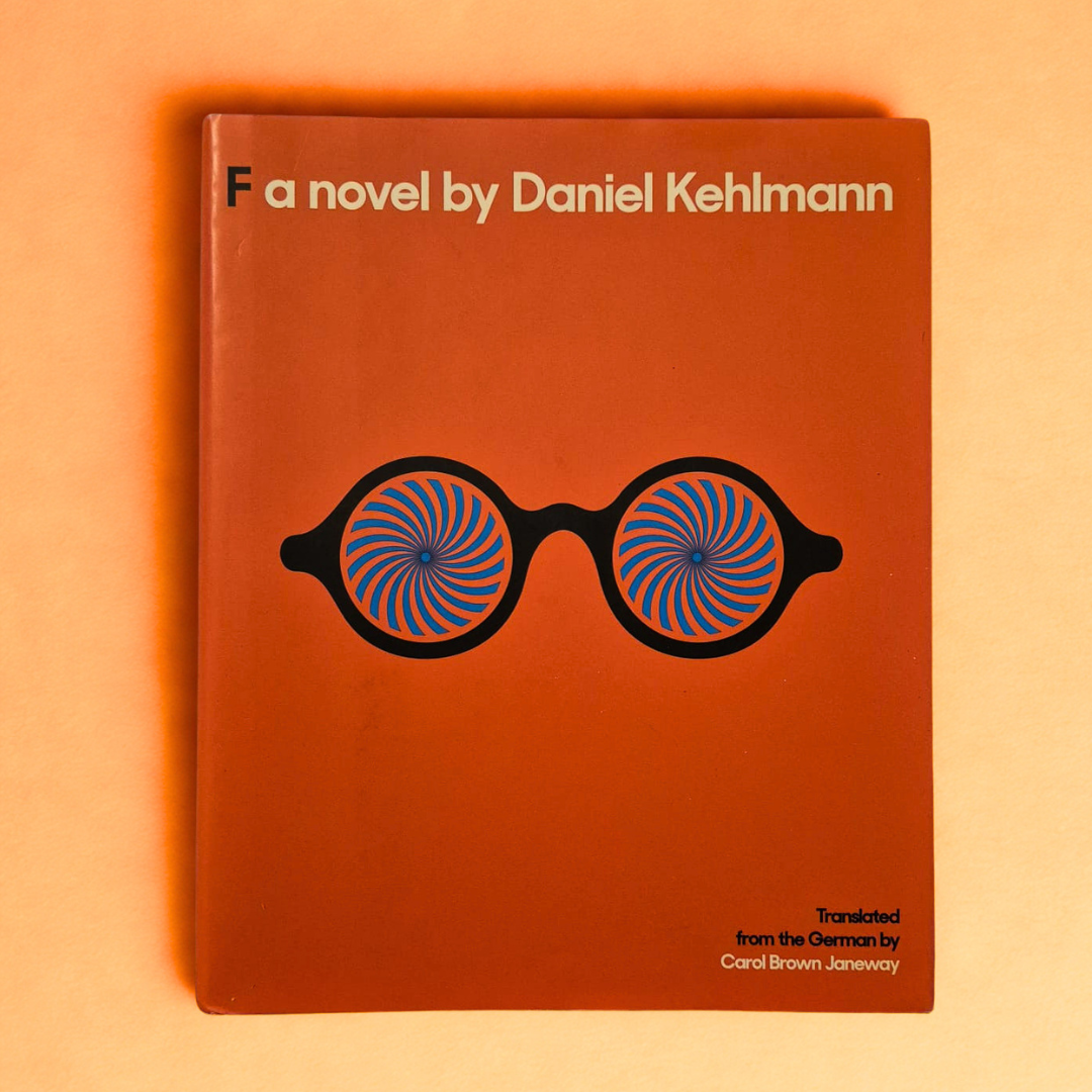 'F' by Daniel Kehlmann