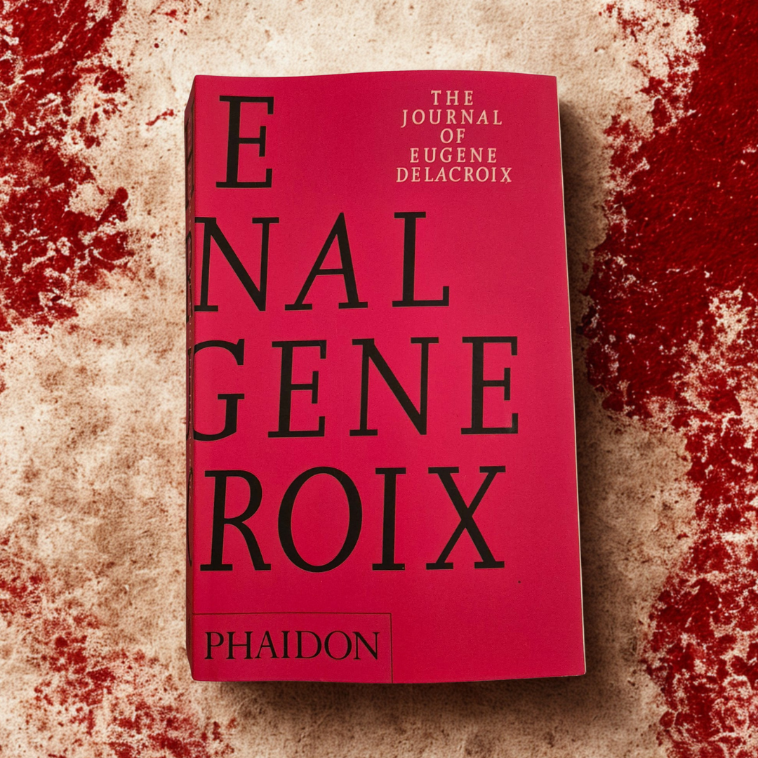 'The Journals of Eugene Delacroix' edited by Euguene Delacroix