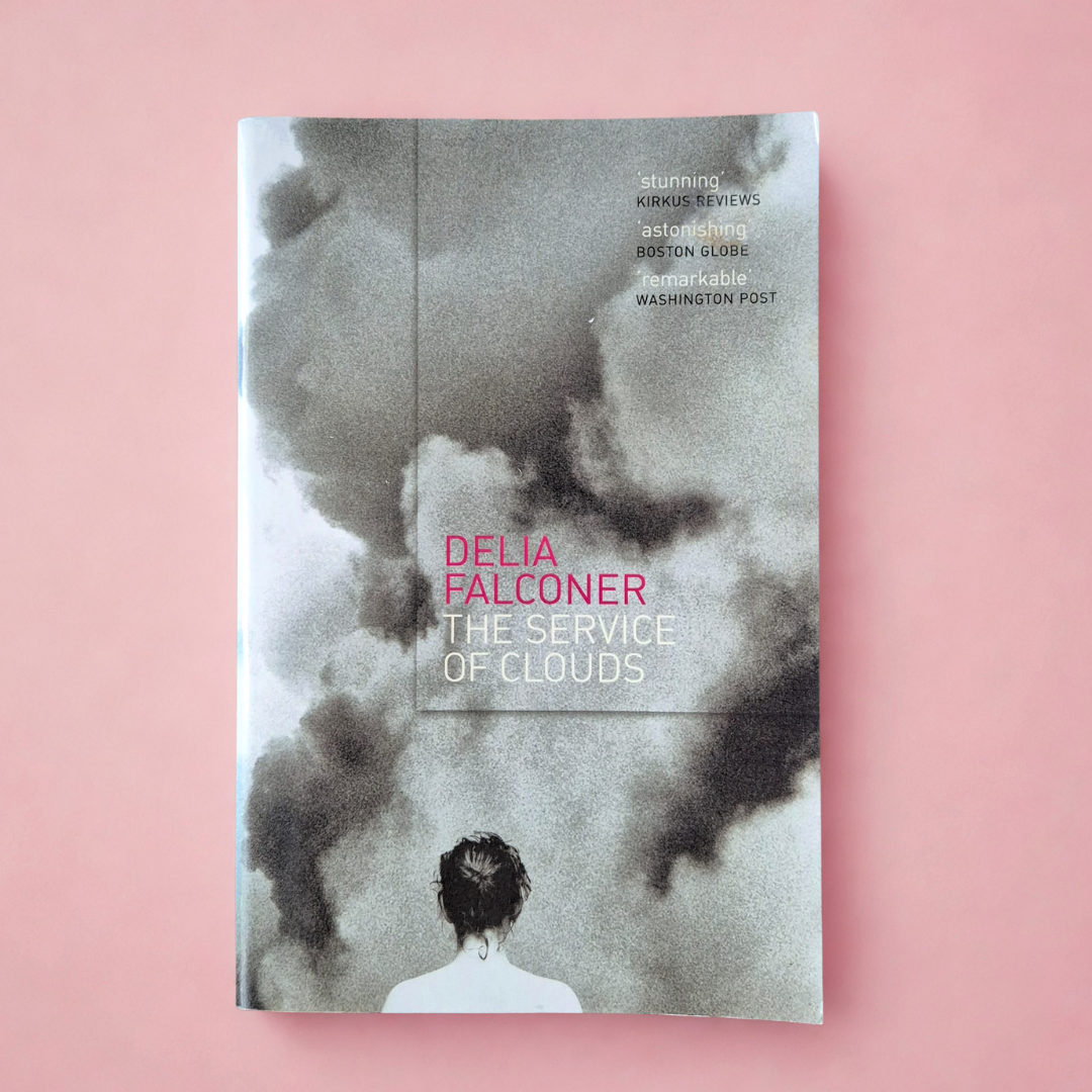 'The Service of Clouds' by Delia Falconer