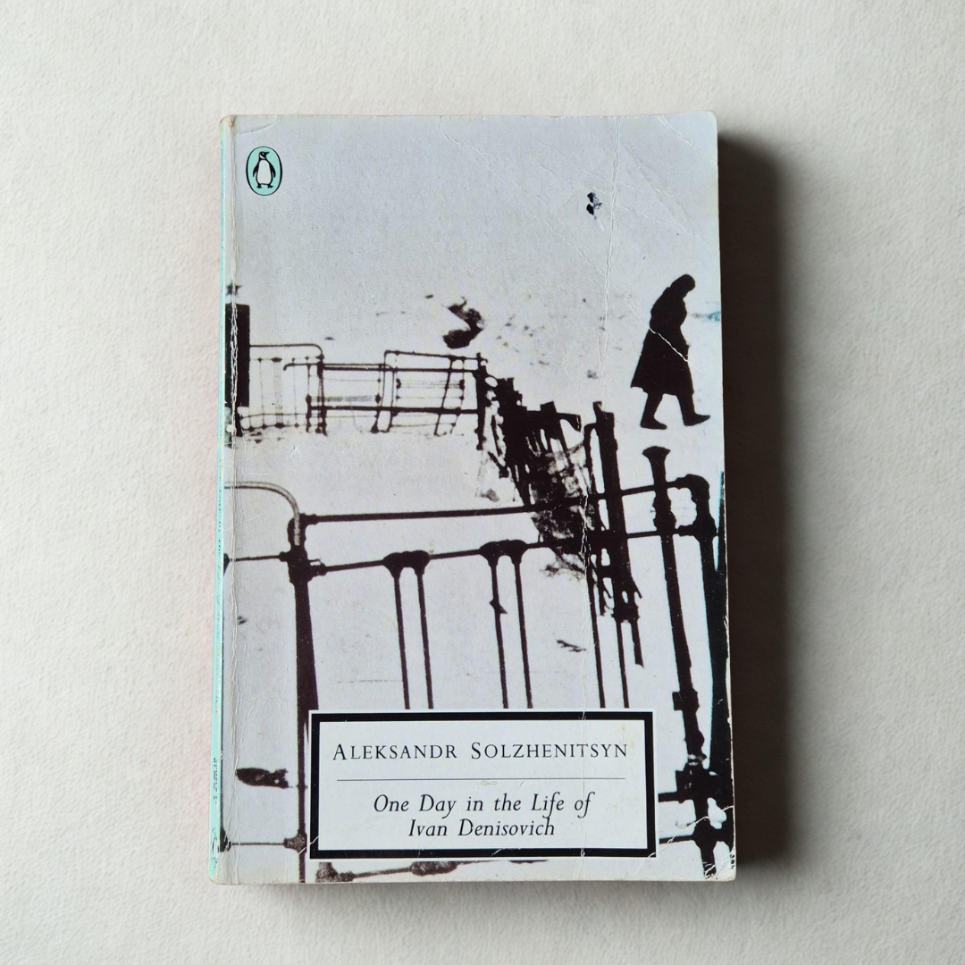 'One Day in the Life of Ivan Denisovich' by Aleksandr Solzhenitsyn