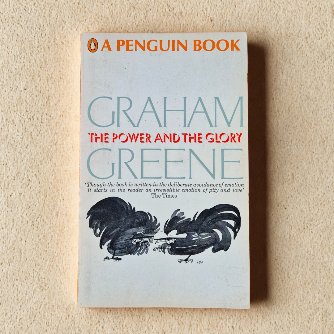 'The Power and the Glory' by Graham Greene