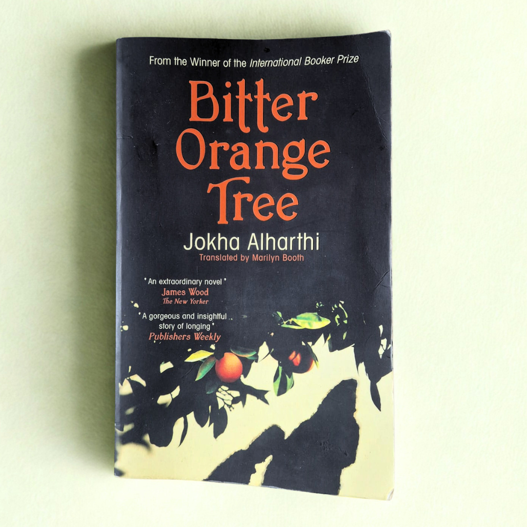 'Bitter Orange Tree' by Jokha Alharthi