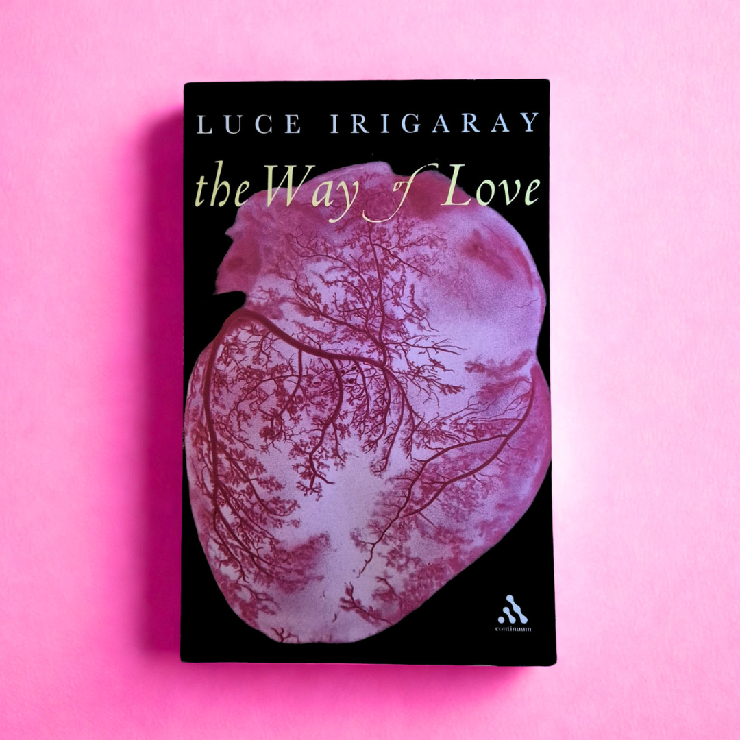 'The Way of Love' by Luce Irigaray