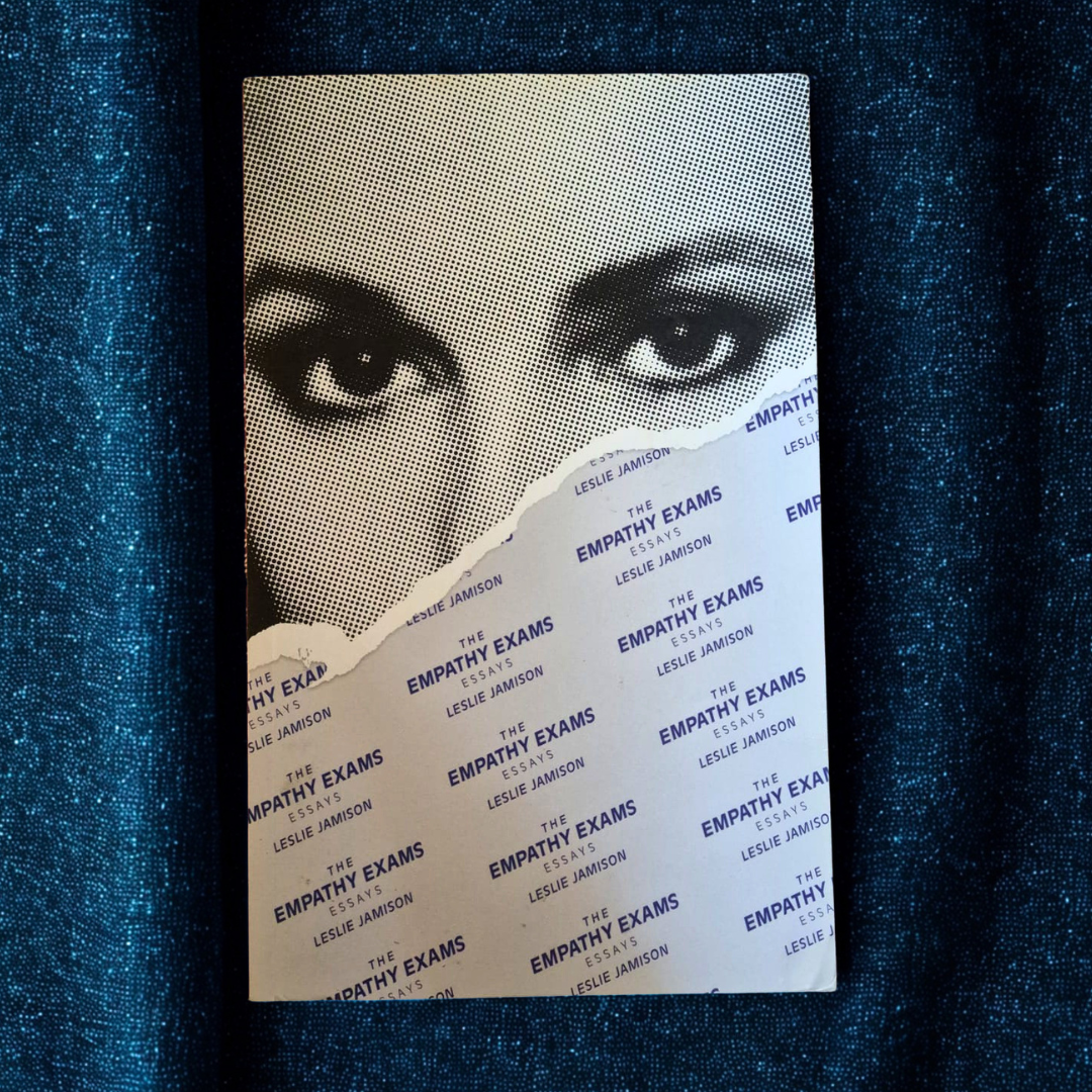 'The Empathy Exams: Essays' by Leslie Jamison