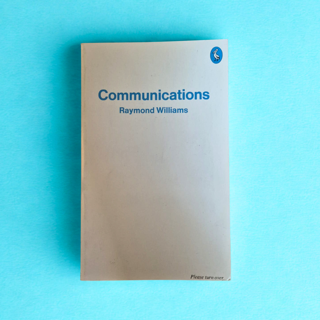'Communications' by Raymond Williams