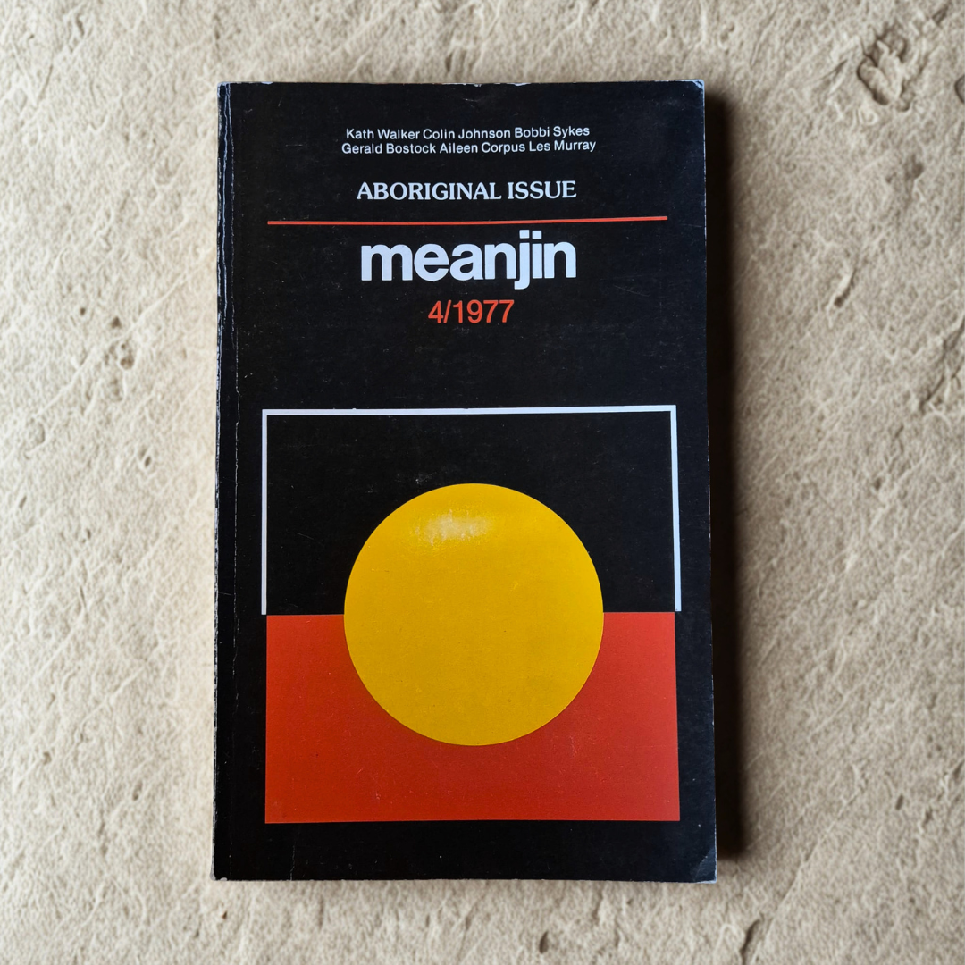 'Meanjin 4/1977: Aboriginal Issue' edited by Meanjin Literary Journal
