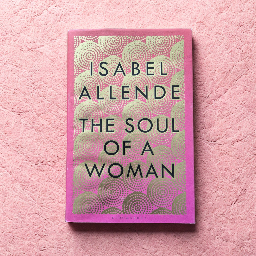 'The Soul of a Woman' by Isabel Allende