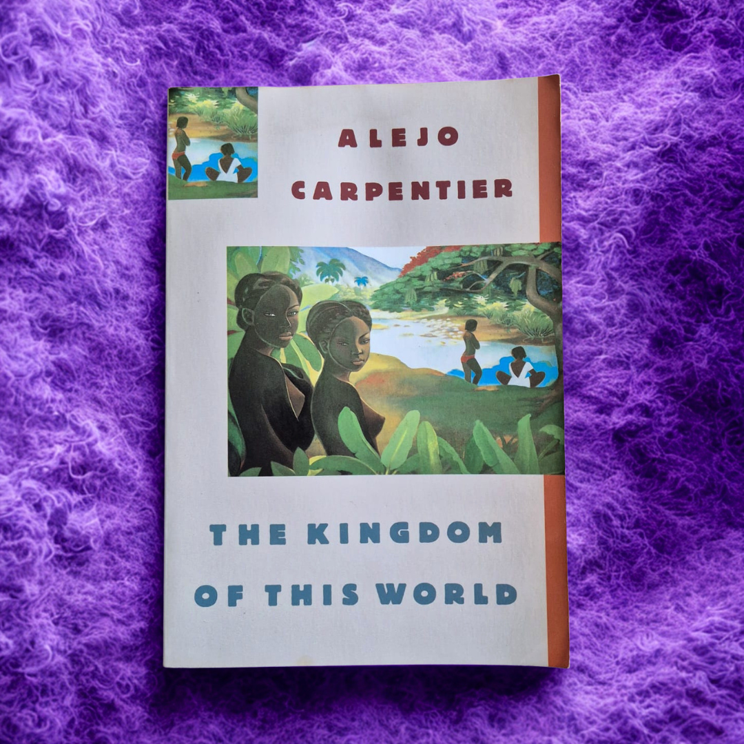 'The Kingdom of This World' by Alejo Carpentier