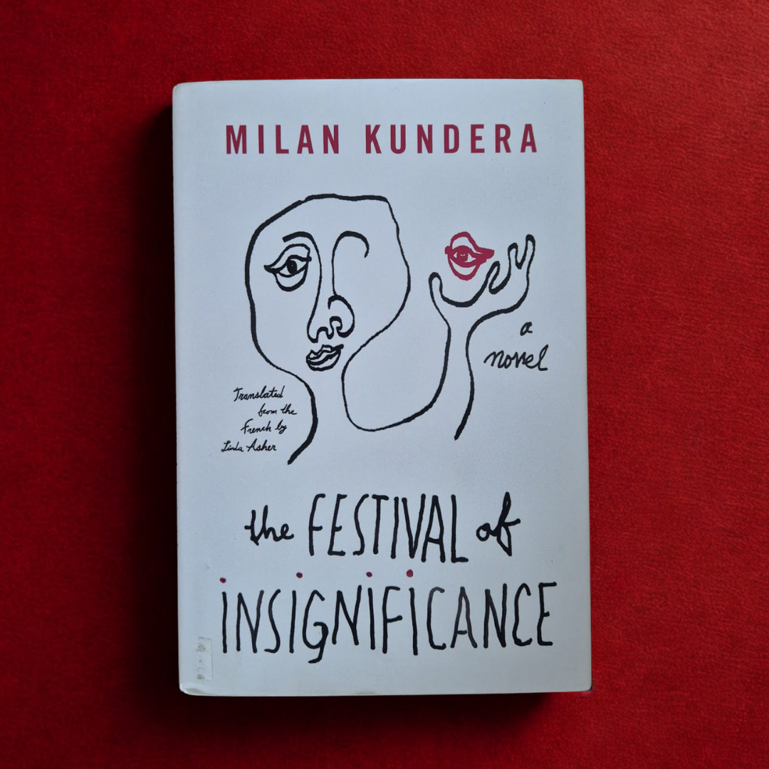 'The Festival of Insignificance' by Milan Kundera