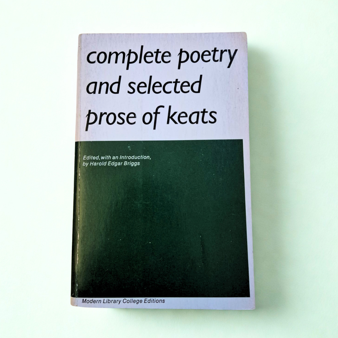 'Complete Poetry and Selected Prose of Keats' by John Keats