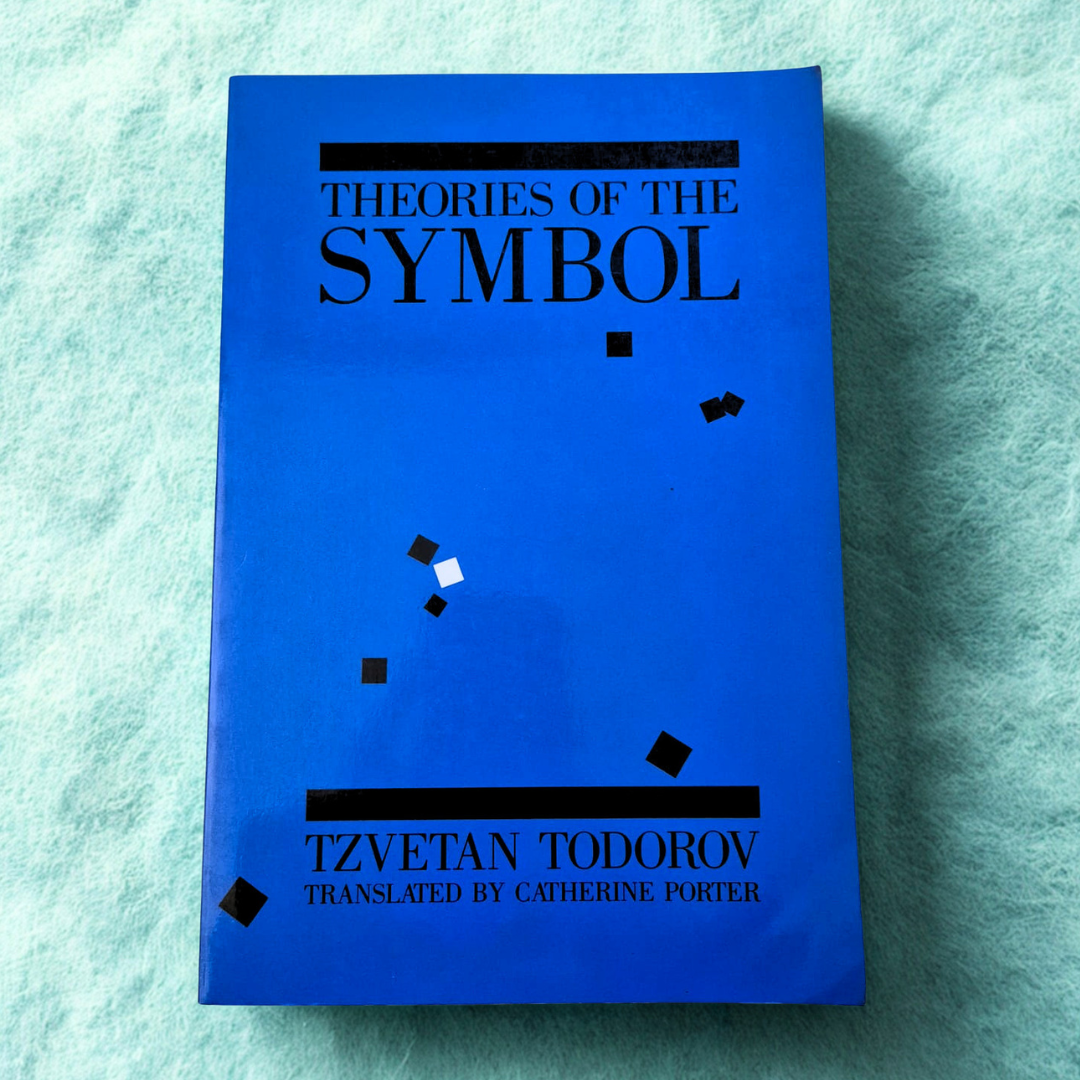 'Theories of the Symbol' by Tzvetan Todorov