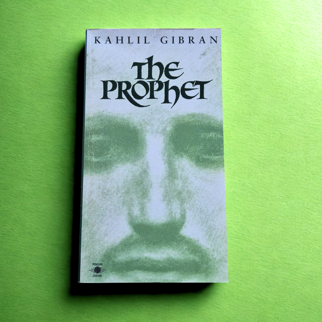 'The Prophet' by Kahil Gibran