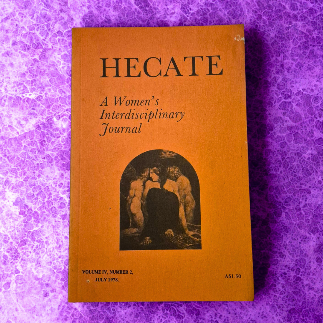 'Hecate: A Women’s Interdisciplinary Journal, Vol. IV, No. 2, July 1978' edited by Carole Ferrier