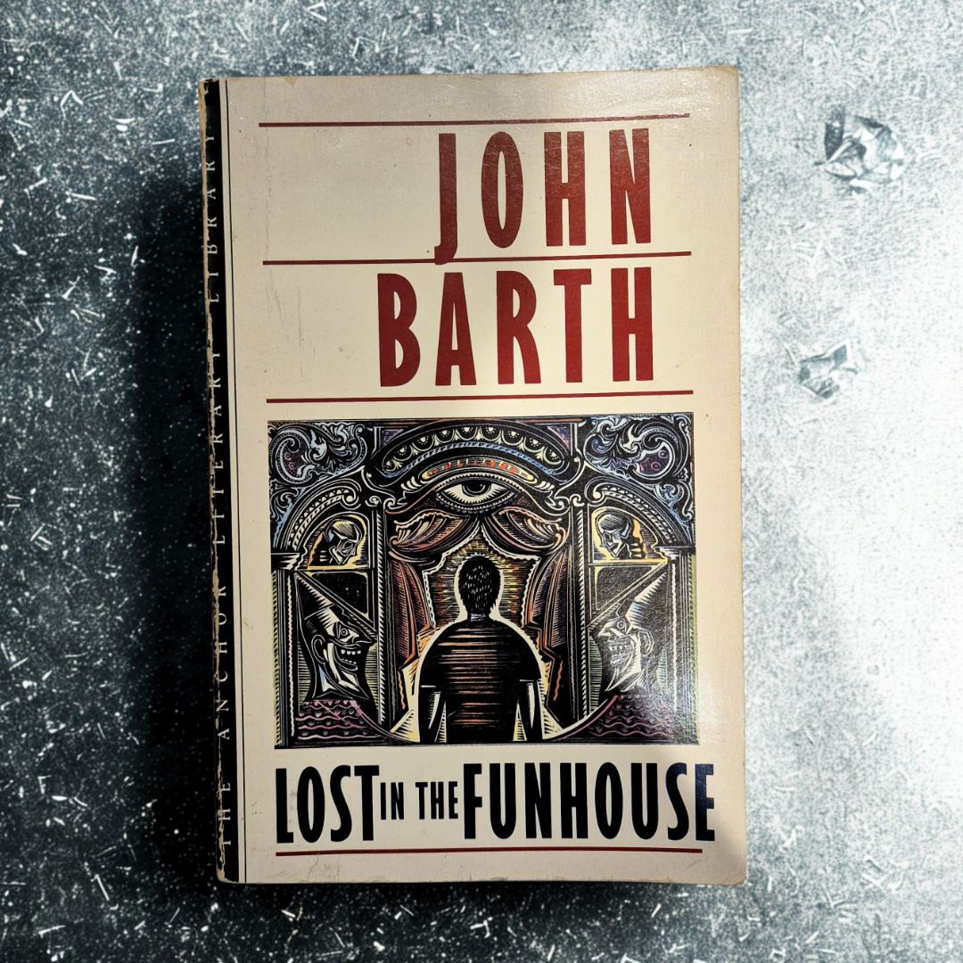 'Lost in the Funhouse' by John Barth