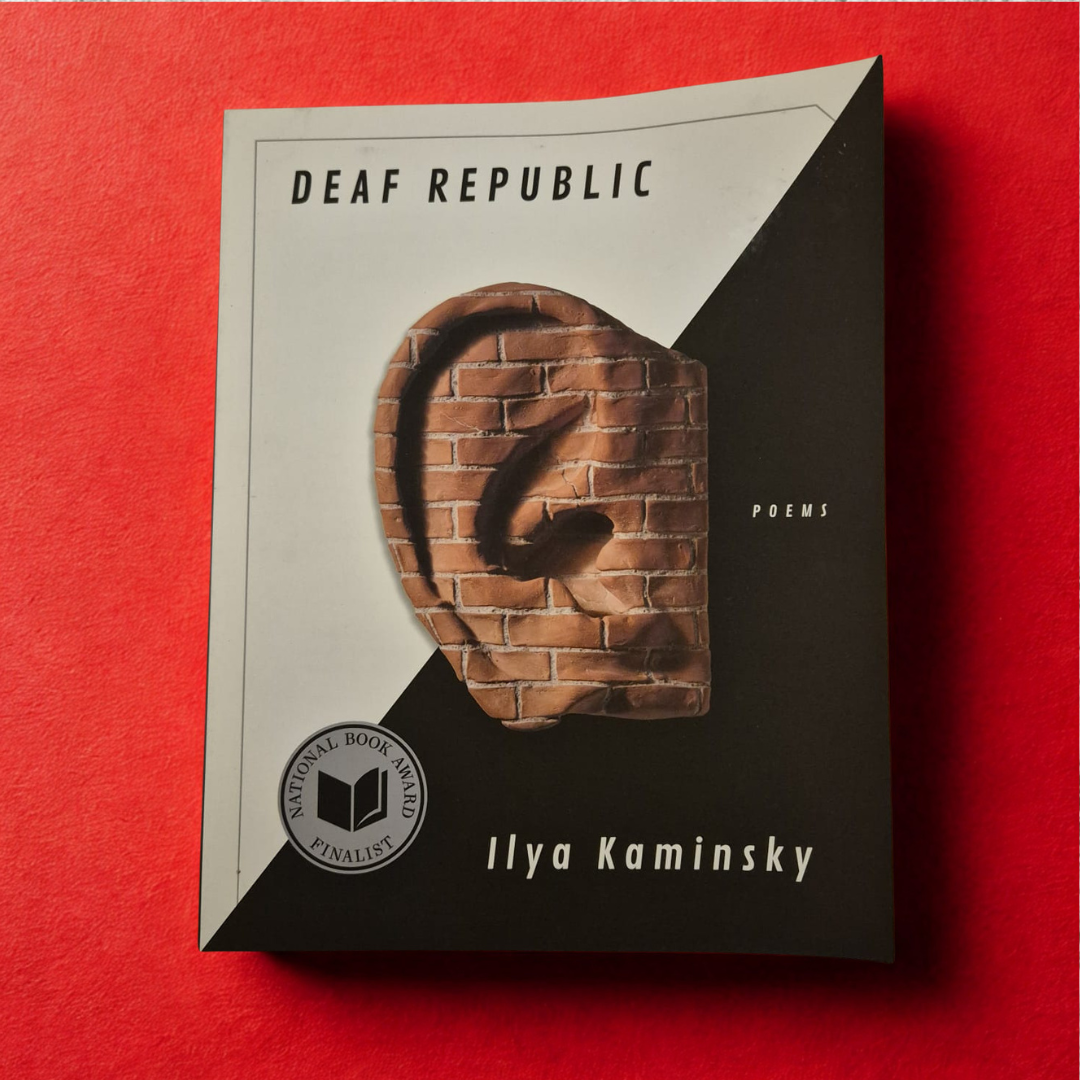 'Deaf Republic' by Ilya Kaminsky