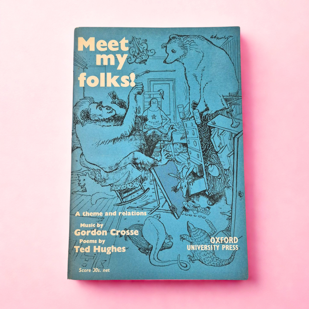 'Meet My Folks!' by  Gordon Crosse & Ted Hughes