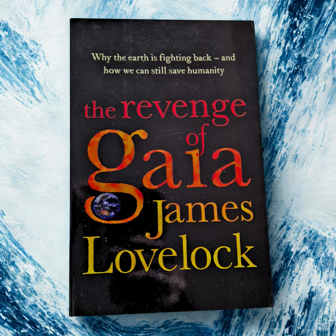 'The Revenge of Gaia' by James Lovelock