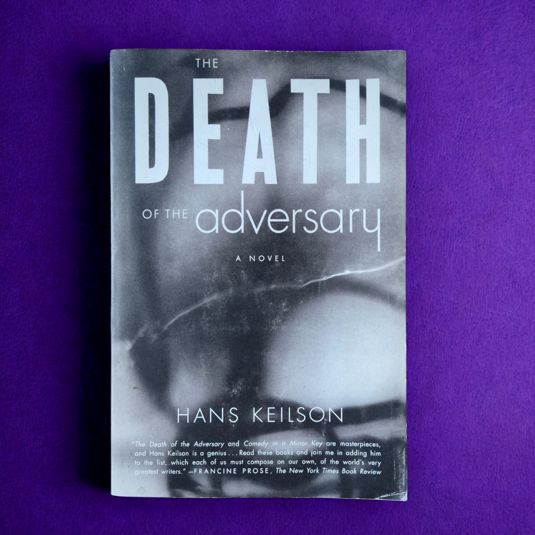 'Death of the Adversary' by Hans Keilson