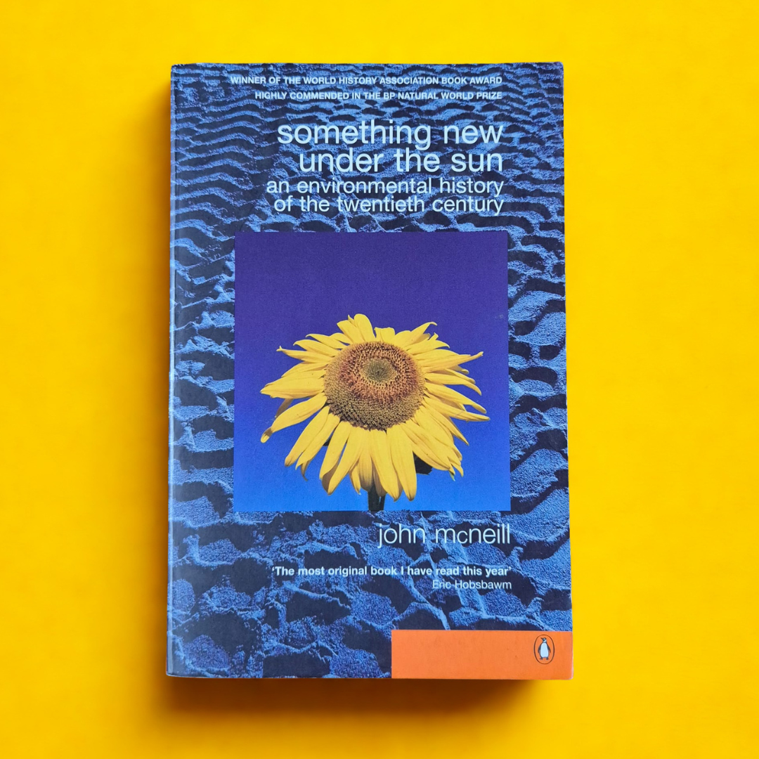 'Something New Under the Sun' by John McNeill