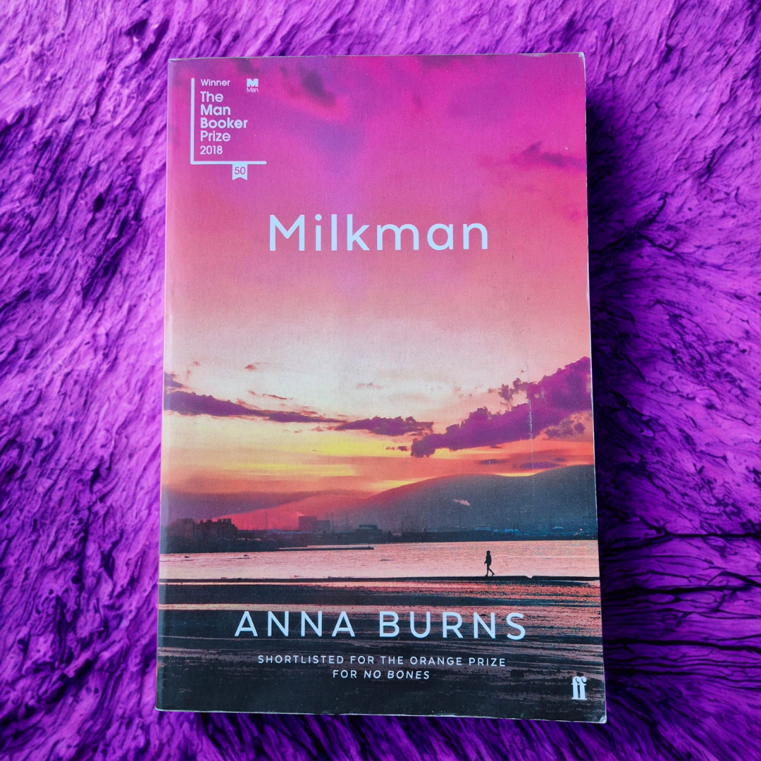 'Milkman' by Anna Burns