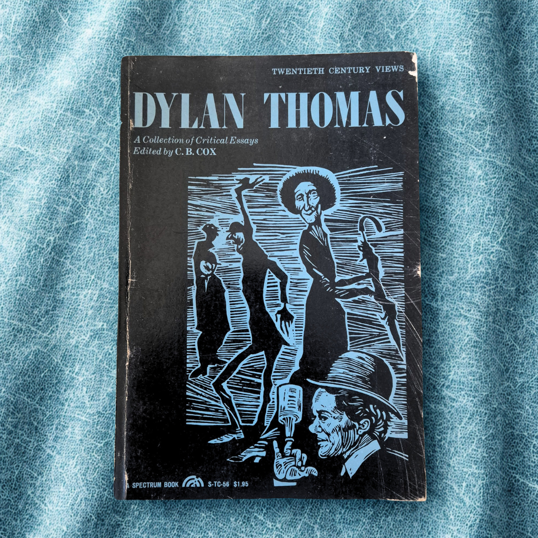 'Dylan Thomas: A Collection of Critical Essays' edited by C.B. Cox