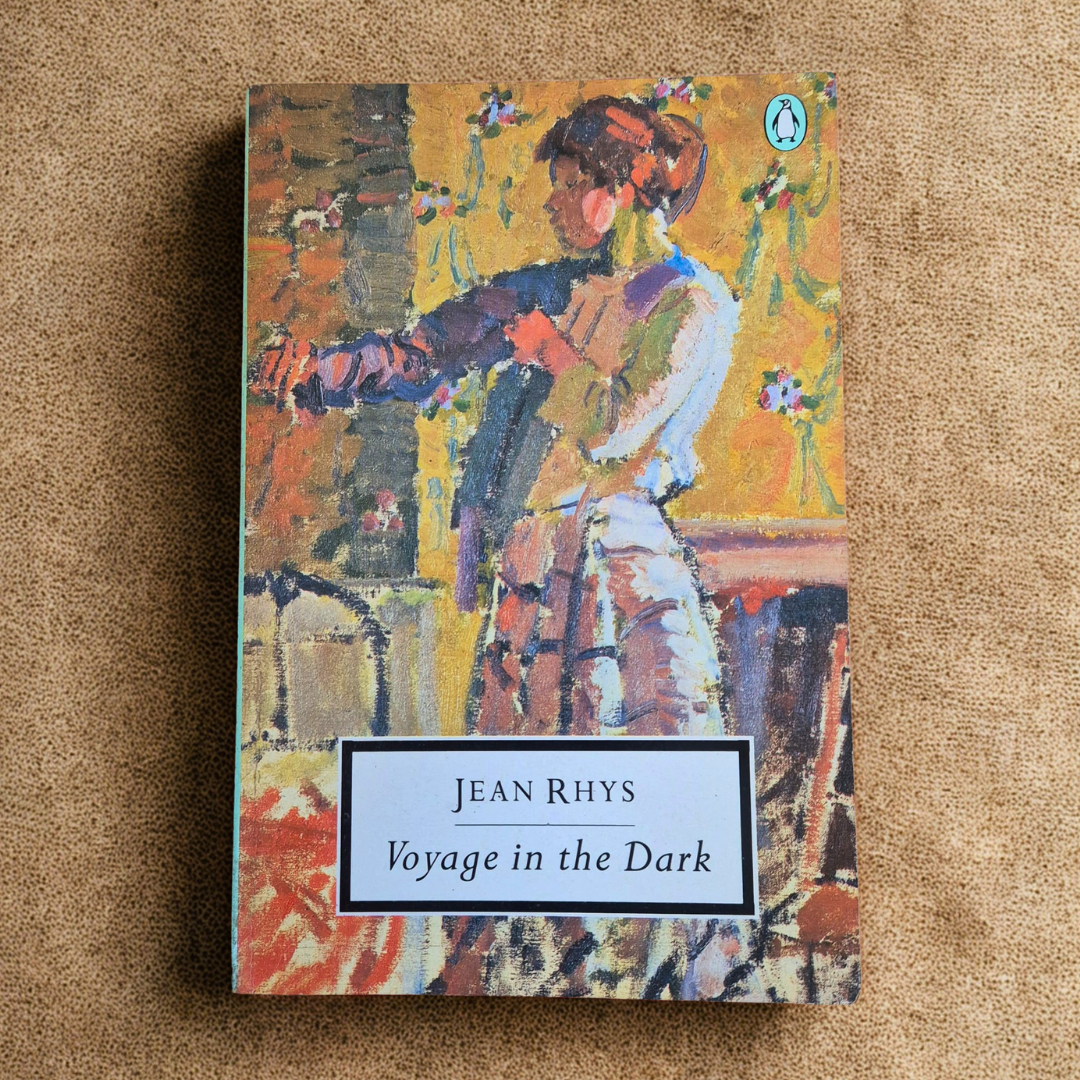 'Voyage in the Dark' by Jean Rhys