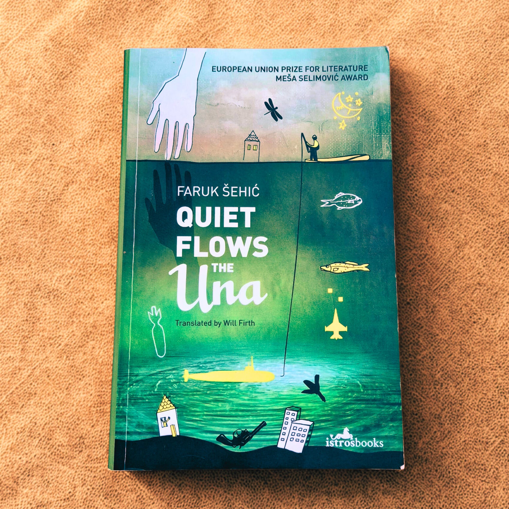 'Quiet Flows the Una' by Faruk Šehić