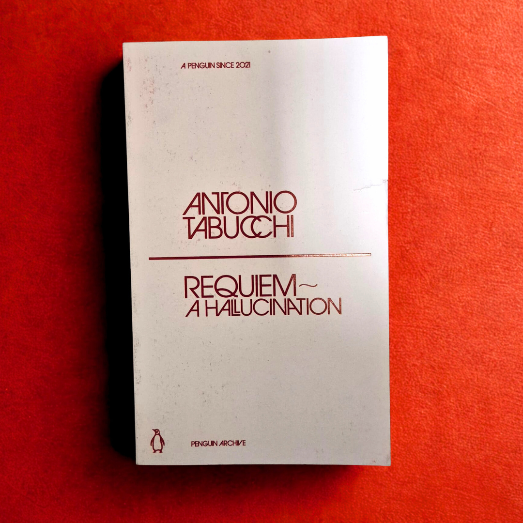 'Requiem: A Hallucination' by Antonio Tabucchi