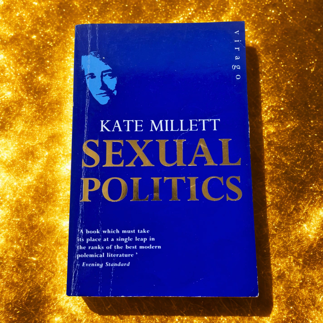 'Sexual Politics' by Kate Millett