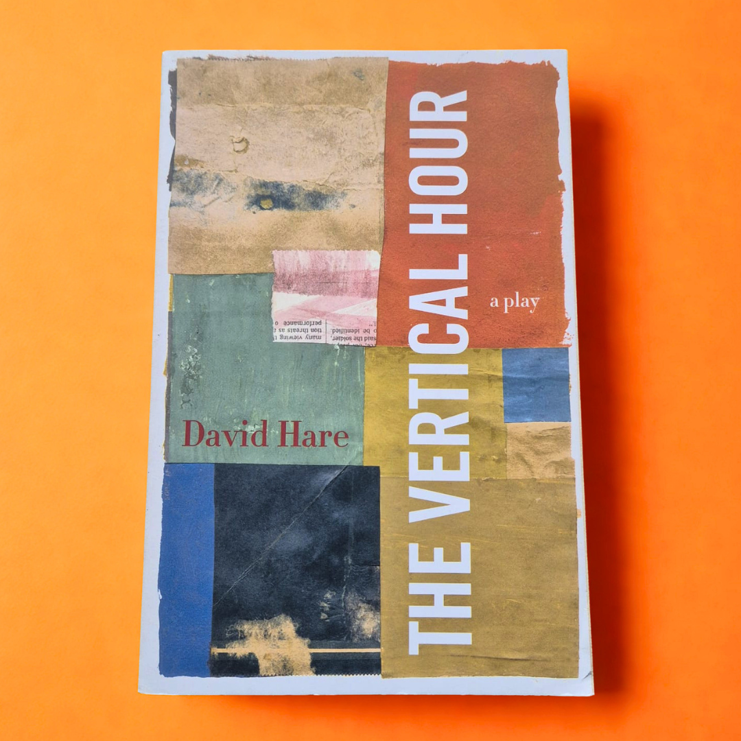 'The Vertical Hour' by David Hare