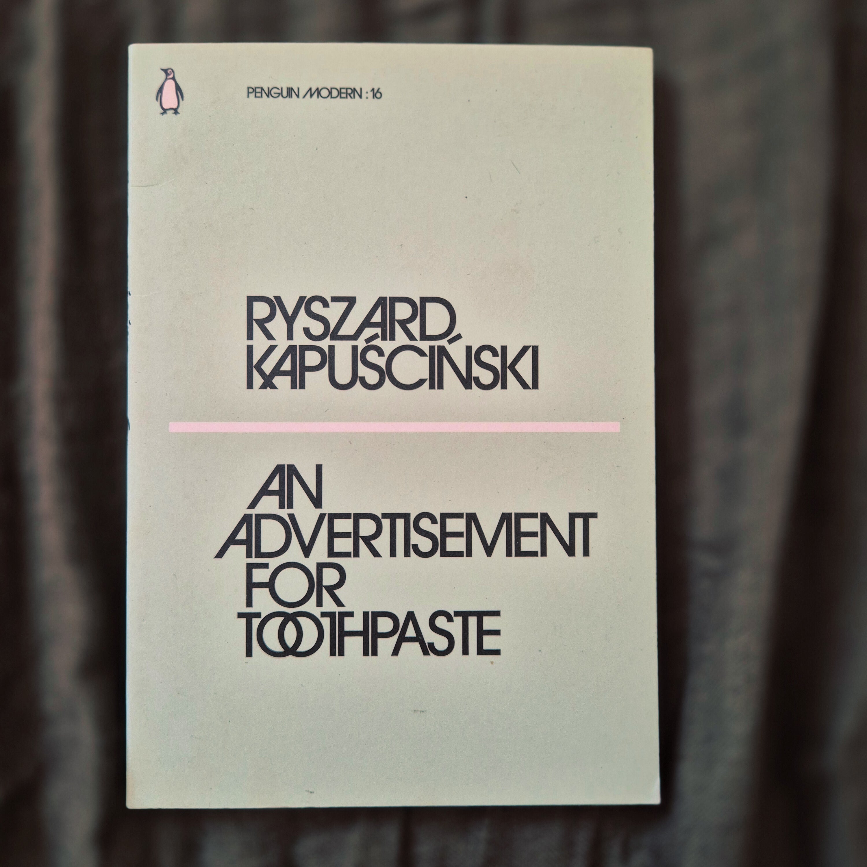 'An Advertisement for Toothpaste' by Ryszard Kapuściński