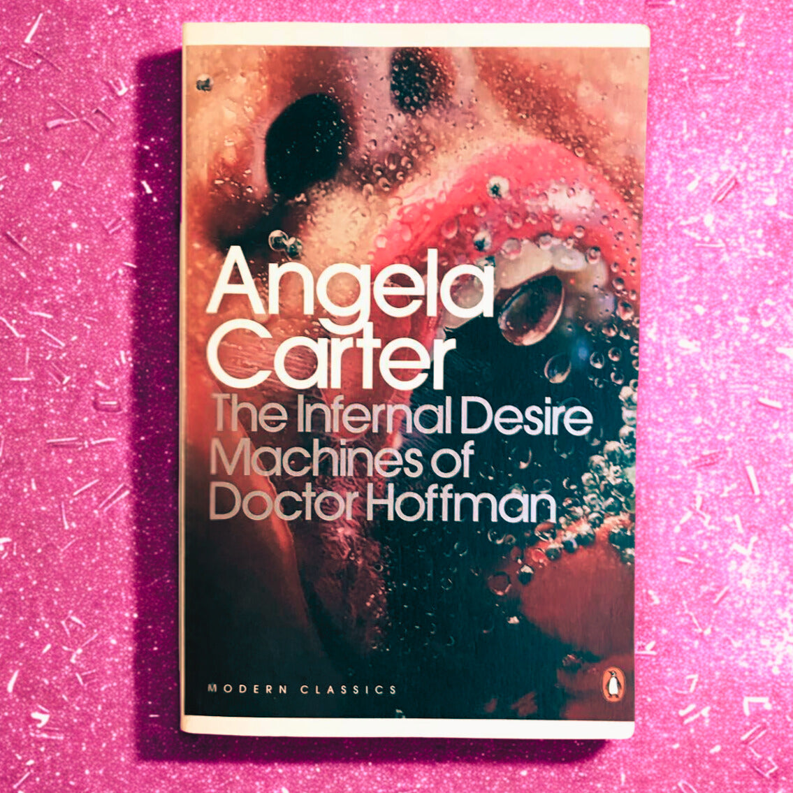'The Infernal Desire Machines of Doctor Hoffman' by Angela Carter