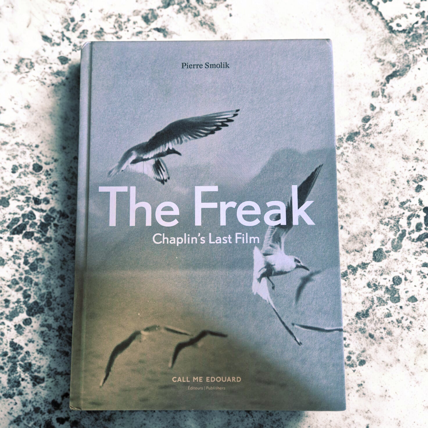 'The Freak. Chaplin's Last Film' by Pierre Smolik