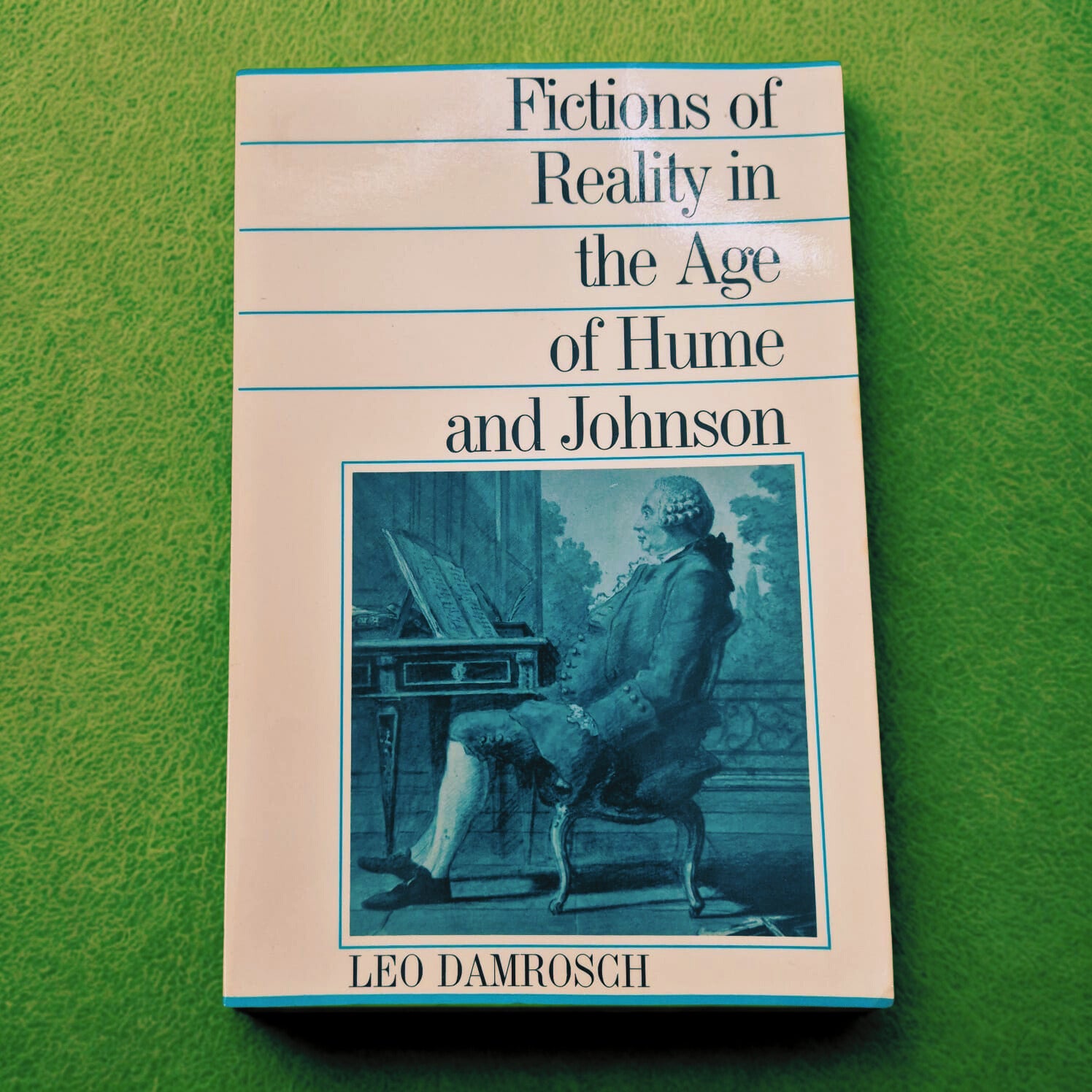 'Fictions of Reality in the Age of Hume and Johnson' by Leo Damrosch
