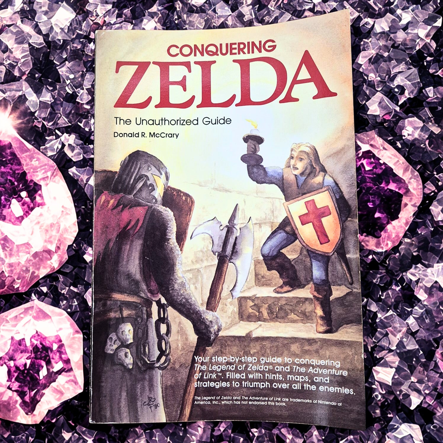 'Conquering Zelda. The Unauthorized Guide' by Donald R. McCrary