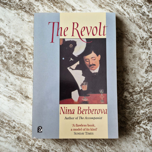 'The Revolt' by Nina Berberova