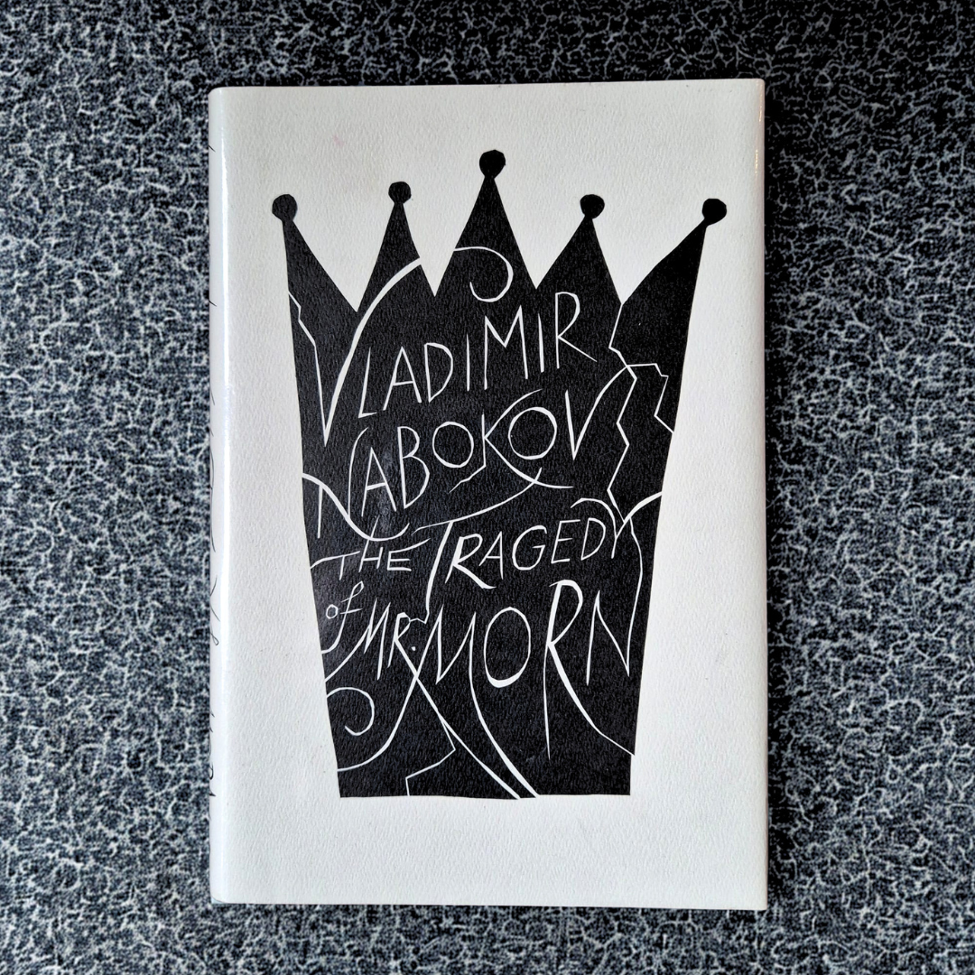 'The Tragedy of Mister Morn' by Vladimir Nabokov