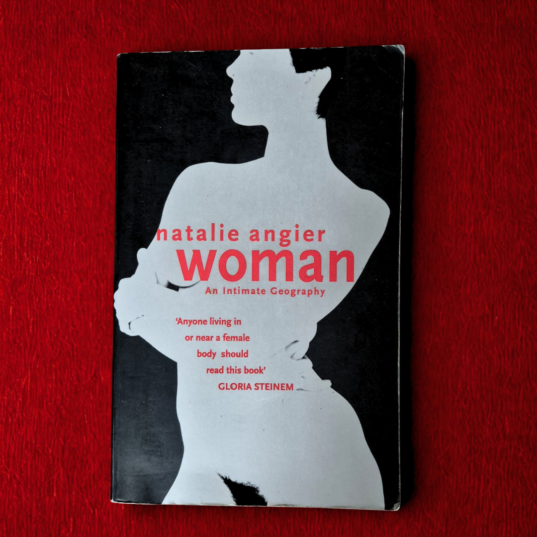 'Woman: An Intimate Geography' by Natalie Angier