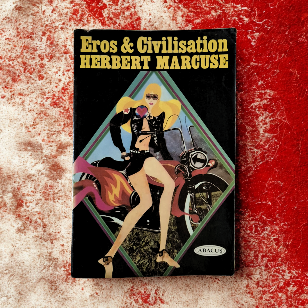 'Eros & Civilization' by Herbert Marcuse