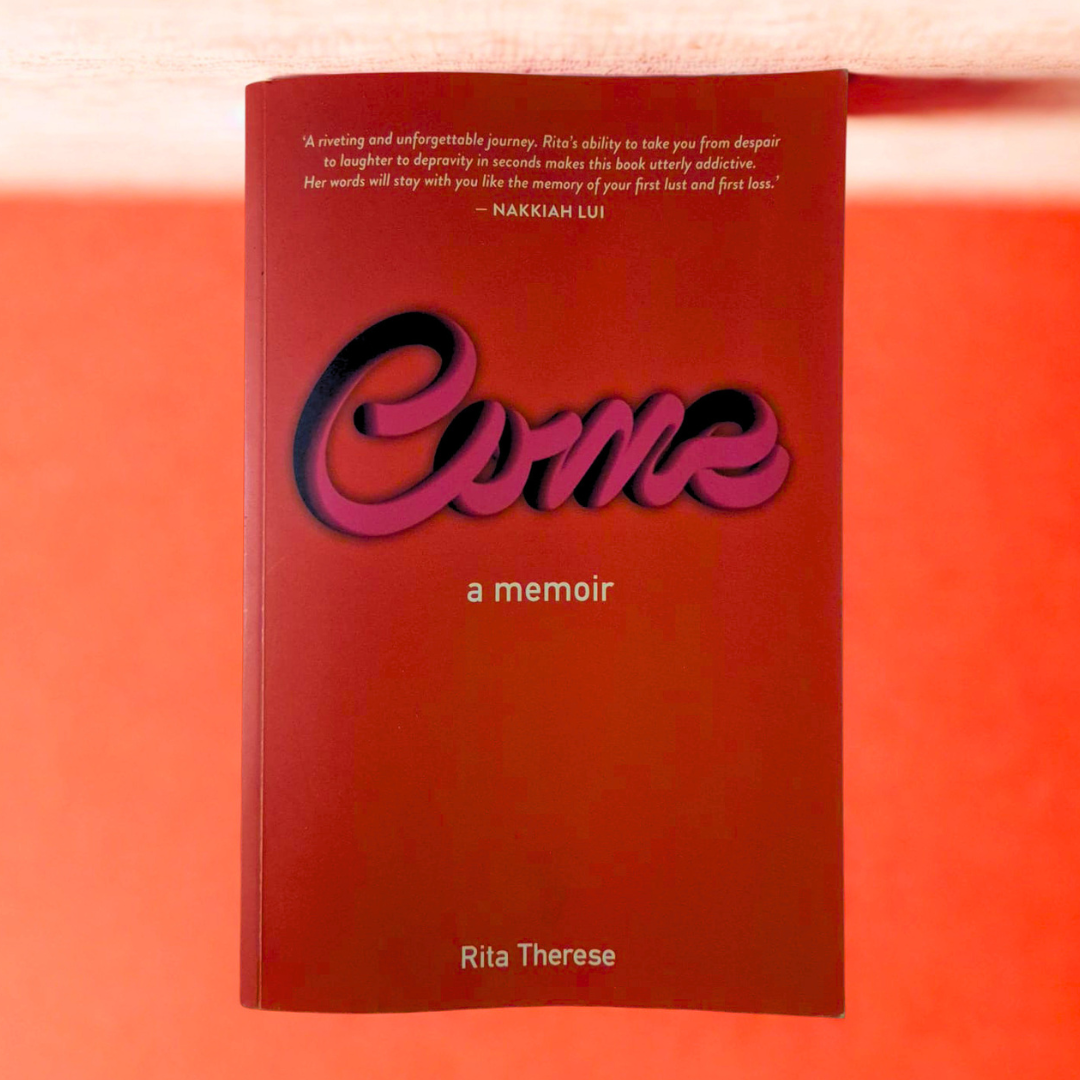 'Come: A Memoir' by Rita Therese