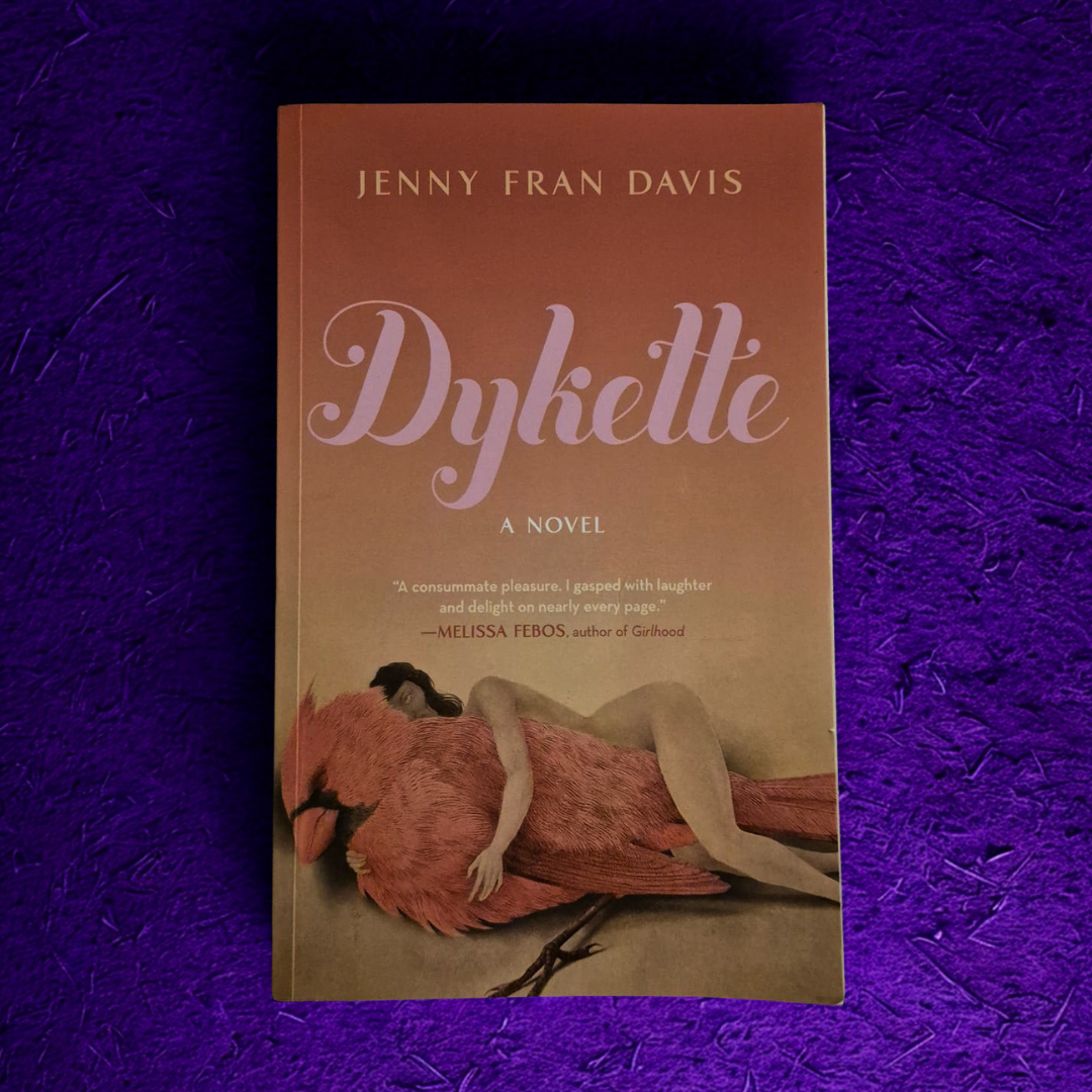 'Dykette' by Jenny Fran Davis
